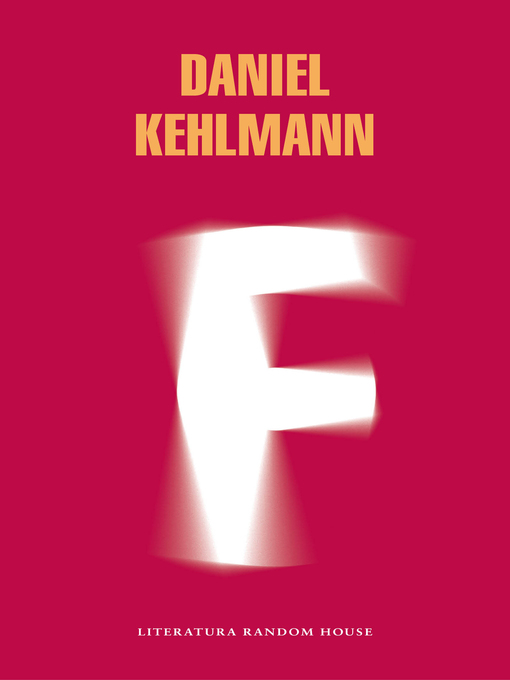 Title details for F by Daniel Kehlmann - Wait list